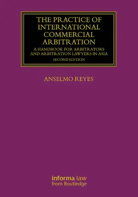 Reyes |  The Practice of International Commercial Arbitration | Buch |  Sack Fachmedien