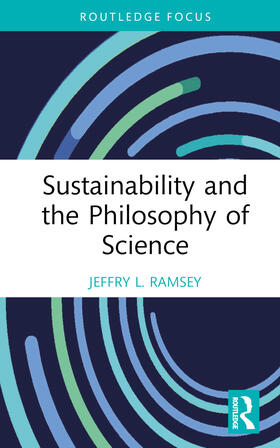 Ramsey |  Sustainability and the Philosophy of Science | Buch |  Sack Fachmedien