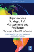 Pavione / Gazzola / Pessina |  Organizations, Strategic Risk Management and Resilience | Buch |  Sack Fachmedien