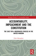 Monaghan |  Accountability, Impeachment and the Constitution | Buch |  Sack Fachmedien
