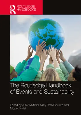 Whitfield / Gouthro / Moital |  The Routledge Handbook of Events and Sustainability | Buch |  Sack Fachmedien