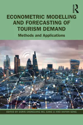 Chenguang Wu / Li / Song |  Econometric Modelling and Forecasting of Tourism Demand | Buch |  Sack Fachmedien