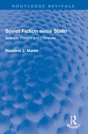 Marsh | Soviet Fiction since Stalin | Buch | 978-1-032-21676-8 | www.sack.de