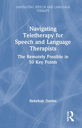 Davies |  Navigating Telehealth for Speech and Language Therapists | Buch |  Sack Fachmedien
