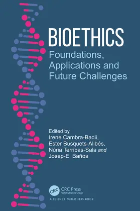 Cambra-Badii / Busquets-Alibés / Terribas-Sala |  Bioethics | Buch |  Sack Fachmedien