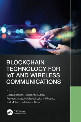 Ramesh / Kumar / Jugge |  Blockchain Technology for IoT and Wireless Communications | Buch |  Sack Fachmedien