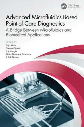 Khan / Dhand / Sanghi |  Advanced Microfluidics Based Point-of-Care Diagnostics | Buch |  Sack Fachmedien