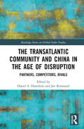 Hamilton / Renouard |  The Transatlantic Community and China in the Age of Disruption | Buch |  Sack Fachmedien