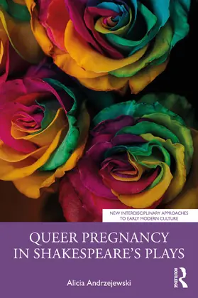Andrzejewski |  Queer Pregnancy in Shakespeare's Plays | Buch |  Sack Fachmedien