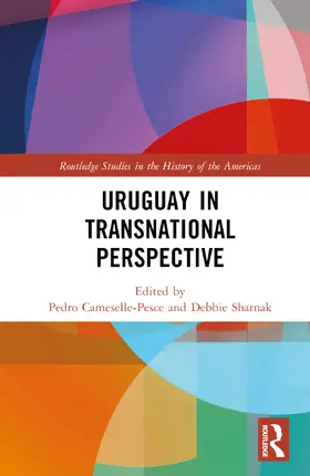 Cameselle-Pesce / Sharnak |  Uruguay in Transnational Perspective | Buch |  Sack Fachmedien