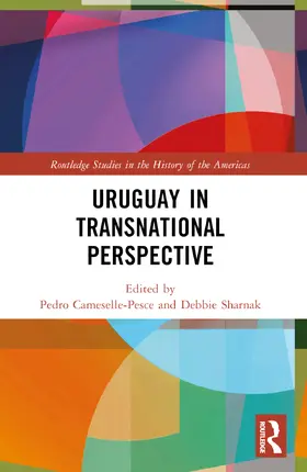 Cameselle-Pesce / Sharnak |  Uruguay in Transnational Perspective | Buch |  Sack Fachmedien