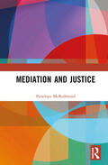McRedmond |  Mediation and Justice | Buch |  Sack Fachmedien