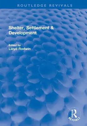 Rodwin | Shelter, Settlement & Development | Buch | 978-1-032-22198-4 | www.sack.de