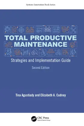 Agustiady / Cudney |  Total Productive Maintenance | Buch |  Sack Fachmedien