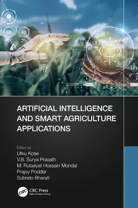 Kose / Prasath / Mondal |  Artificial Intelligence and Smart Agriculture Applications | Buch |  Sack Fachmedien