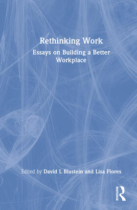 Blustein / Flores | Rethinking Work | Buch | 978-1-03-222390-2 | sack.de