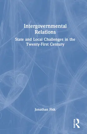 Fisk |  Intergovernmental Relations | Buch |  Sack Fachmedien