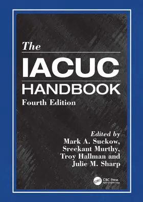 Sharp / Suckow / Murthy |  The IACUC Handbook | Buch |  Sack Fachmedien