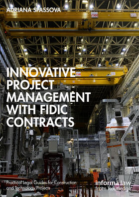 Spassova |  Innovative Project Management with FIDIC Contracts | Buch |  Sack Fachmedien