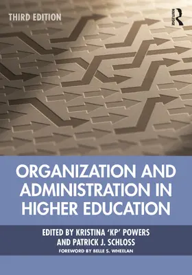 Powers / Schloss |  Organization and Administration in Higher Education | Buch |  Sack Fachmedien
