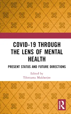 Mukherjee |  Covid-19 Through the Lens of Mental Health in India | Buch |  Sack Fachmedien