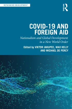 Jakupec / Kelly / de Percy |  COVID-19 and Foreign Aid | Buch |  Sack Fachmedien
