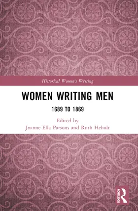 Parsons / Heholt |  Women Writing Men | Buch |  Sack Fachmedien
