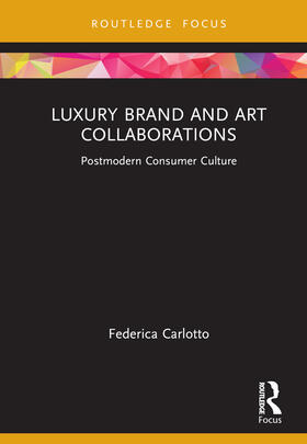 Carlotto | Luxury Brand and Art Collaborations | Buch | 978-1-03-222770-2 | sack.de