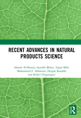 Al-Harrasi / Bhatia / Behl |  Recent Advances in Natural Products Science | Buch |  Sack Fachmedien