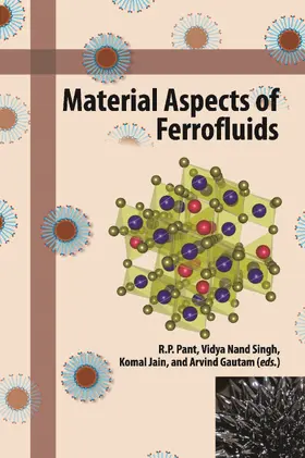 Pant / Singh / Jain |  Material Aspects of Ferrofluids | Buch |  Sack Fachmedien