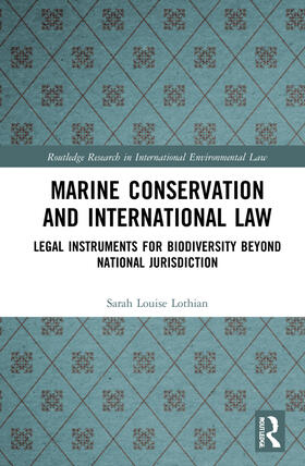 Lothian | Marine Conservation and International Law | Buch | 978-1-03-222890-7 | sack.de