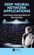 Cheok / Osipyan / Edwards |  Deep Neural Network Applications | Buch |  Sack Fachmedien