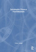 Vargas |  Sustainable Finance Fundamentals | Buch |  Sack Fachmedien