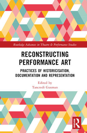 Gusman |  Reconstructing Performance Art | Buch |  Sack Fachmedien