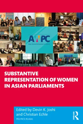 Joshi / Echle |  Substantive Representation of Women in Asian Parliaments | Buch |  Sack Fachmedien