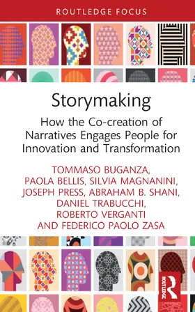 Buganza / Bellis / Magnanini |  Storymaking and Organizational Transformation | Buch |  Sack Fachmedien