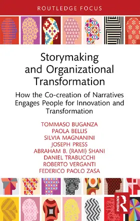 Buganza / Bellis / Magnanini |  Storymaking and Organizational Transformation | Buch |  Sack Fachmedien