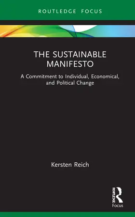Reich |  The Sustainable Manifesto | Buch |  Sack Fachmedien