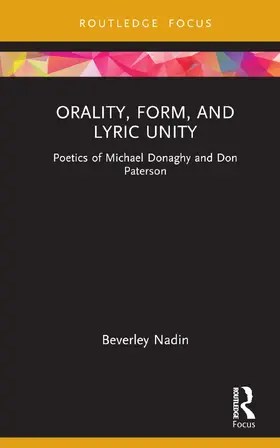 Nadin |  Orality, Form, and Lyric Unity | Buch |  Sack Fachmedien