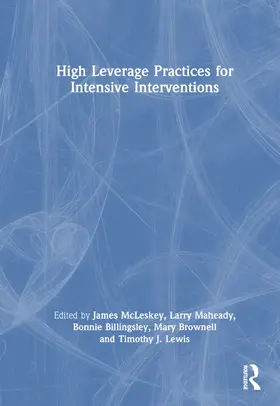 McLeskey / Maheady / Billingsley |  High Leverage Practices for Intensive Interventions | Buch |  Sack Fachmedien
