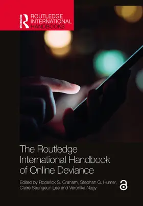 Graham / Humer / Lee |  The Routledge International Handbook of Online Deviance | Buch |  Sack Fachmedien
