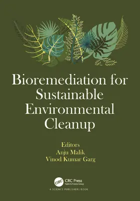Malik / Garg |  Bioremediation for Sustainable Environmental Cleanup | Buch |  Sack Fachmedien