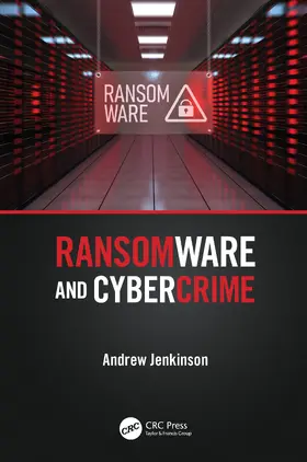 Jenkinson |  Ransomware and Cybercrime | Buch |  Sack Fachmedien