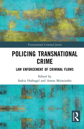 Hufnagel / Moiseienko | Policing Transnational Crime | Buch | 978-1-032-23564-6 | sack.de
