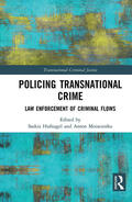 Hufnagel / Moiseienko |  Policing Transnational Crime | Buch |  Sack Fachmedien