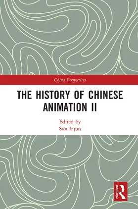 Sun | The History of Chinese Animation II | Buch | 978-1-032-23573-8 | sack.de