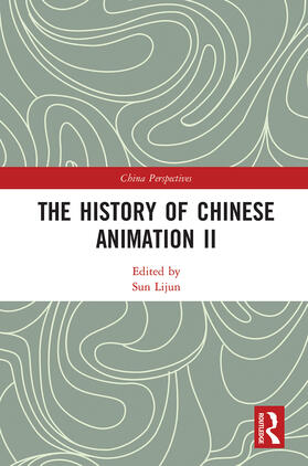 Sun | The History of Chinese Animation II | Buch | 978-1-03-223573-8 | sack.de