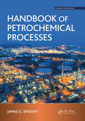 Speight |  Handbook of Petrochemical Processes | Buch |  Sack Fachmedien