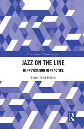 Fadnes |  Jazz on the Line | Buch |  Sack Fachmedien