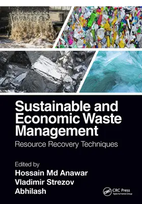 Anawar / Strezov / Abhilash |  Sustainable and Economic Waste Management | Buch |  Sack Fachmedien
